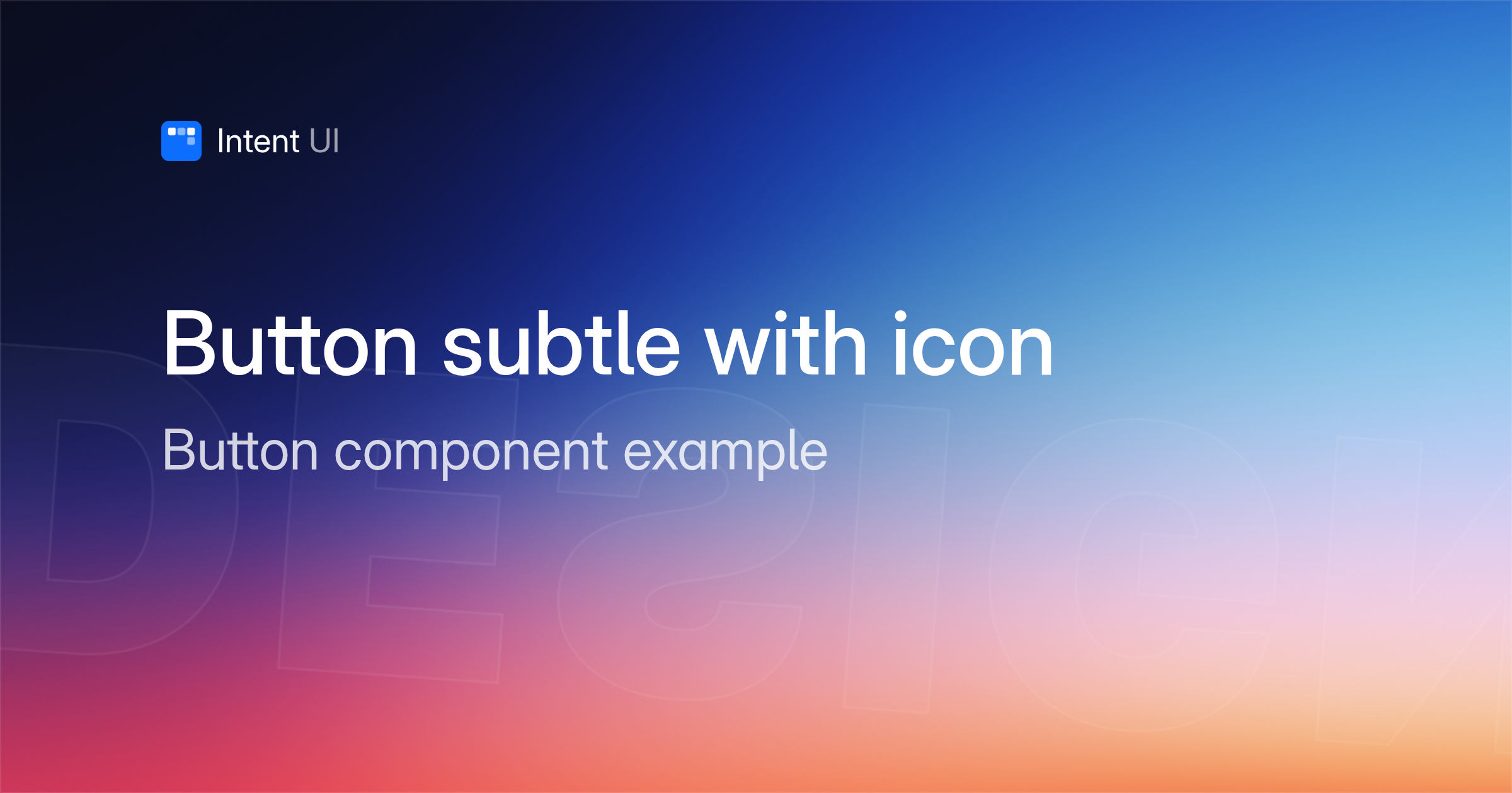 Patterns: Button subtle with icon / Intent UI Design