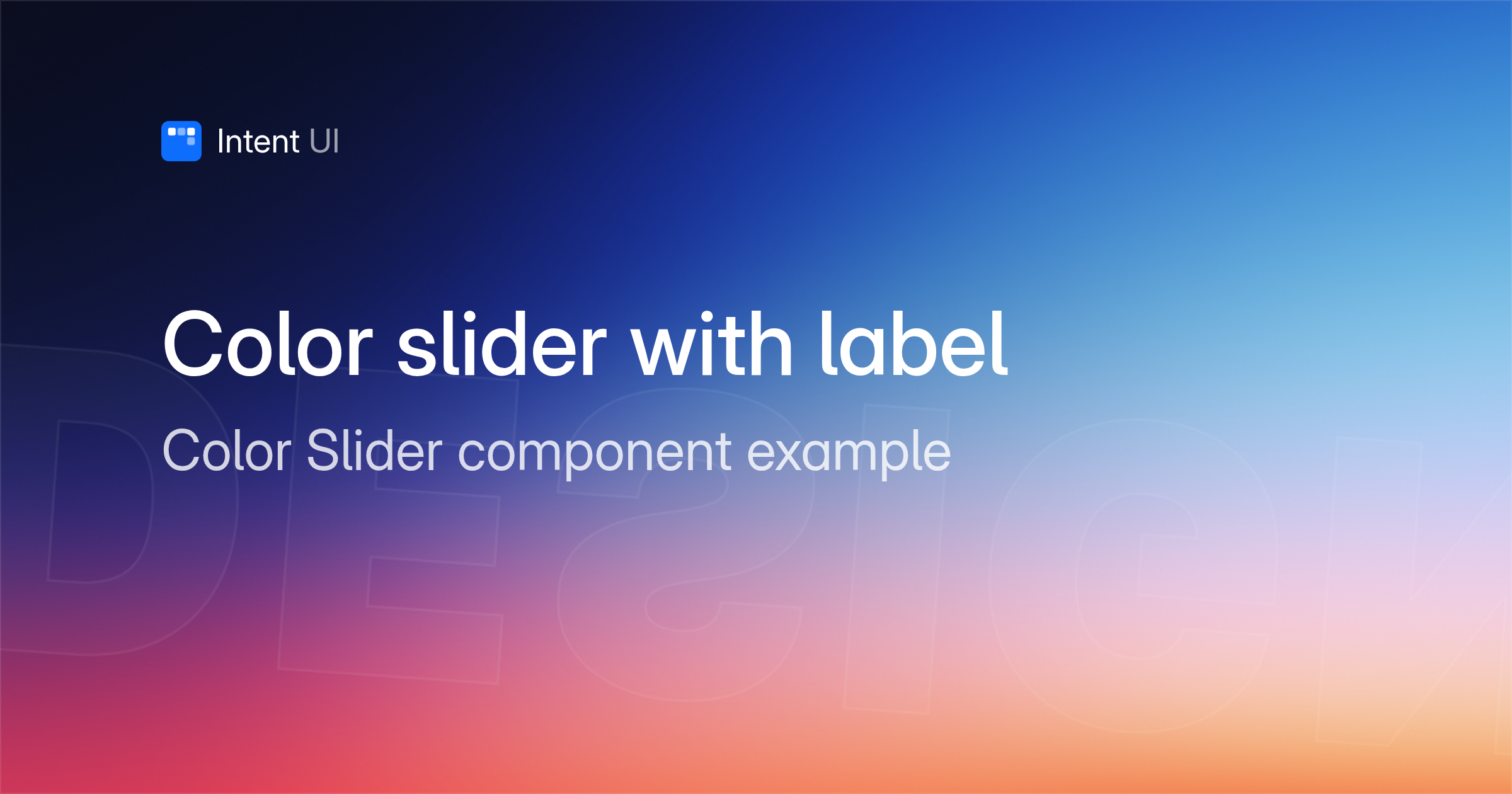 Patterns: Color slider with label / Intent UI Design