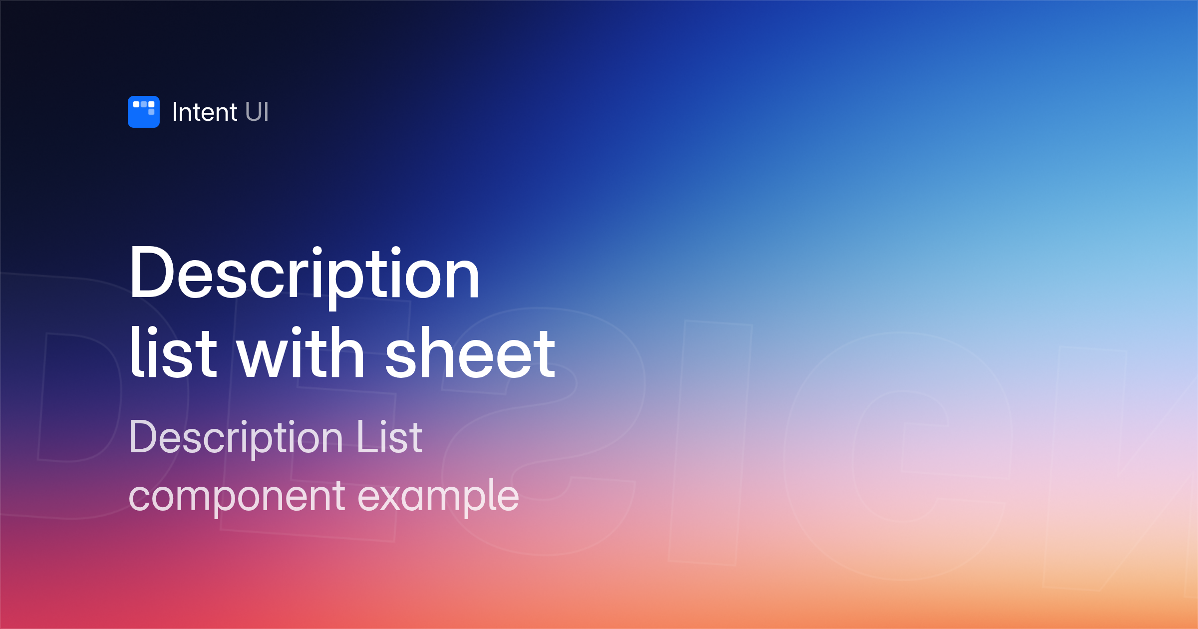 Patterns: Description list with sheet / Intent UI Design