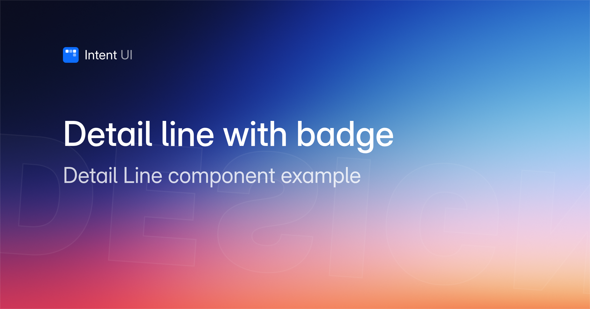 Patterns: Detail line with badge / Intent UI Design