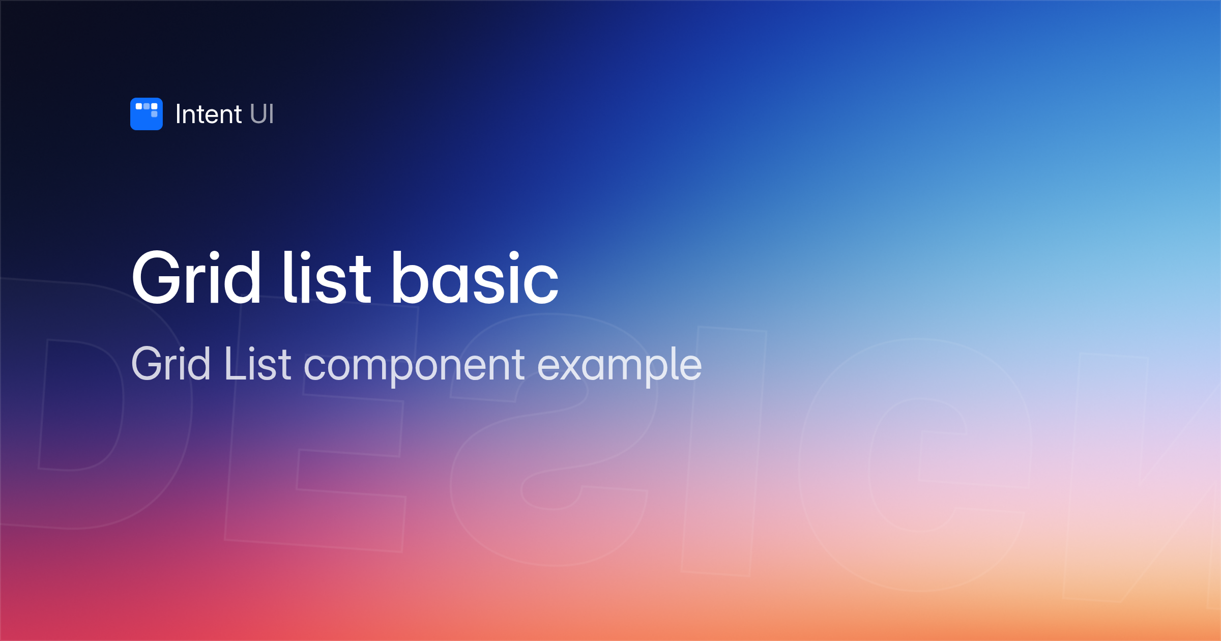 Patterns: Grid list basic / Intent UI Design