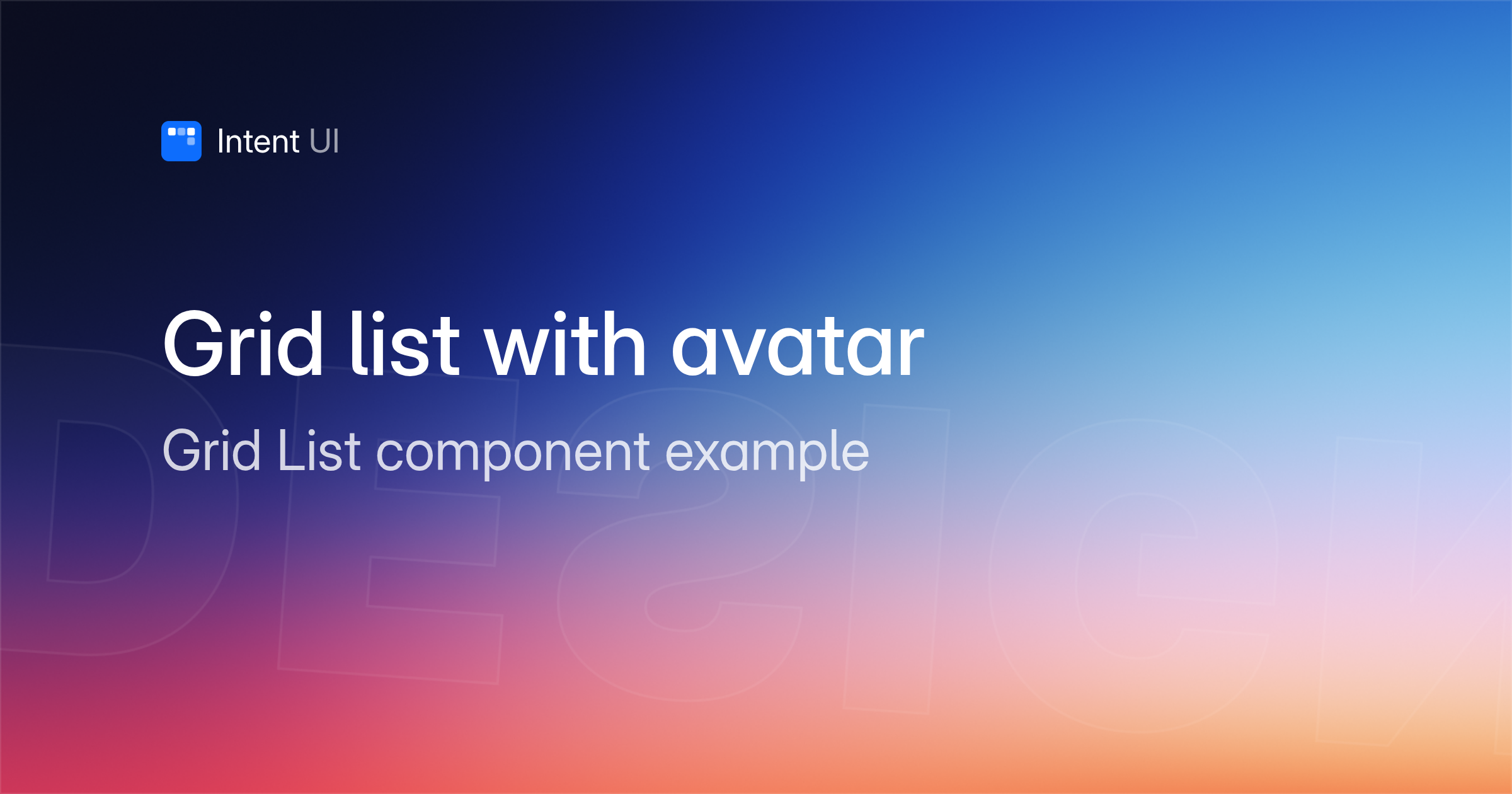 Patterns: Grid list with avatar / Intent UI Design