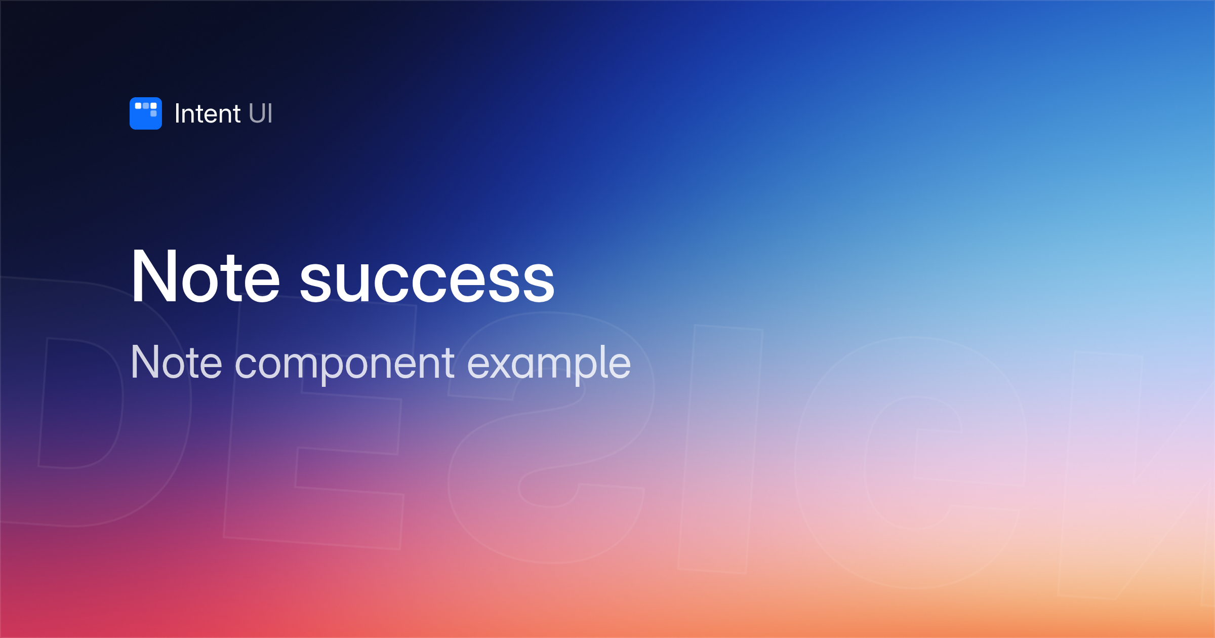 Patterns: Note success / Intent UI Design