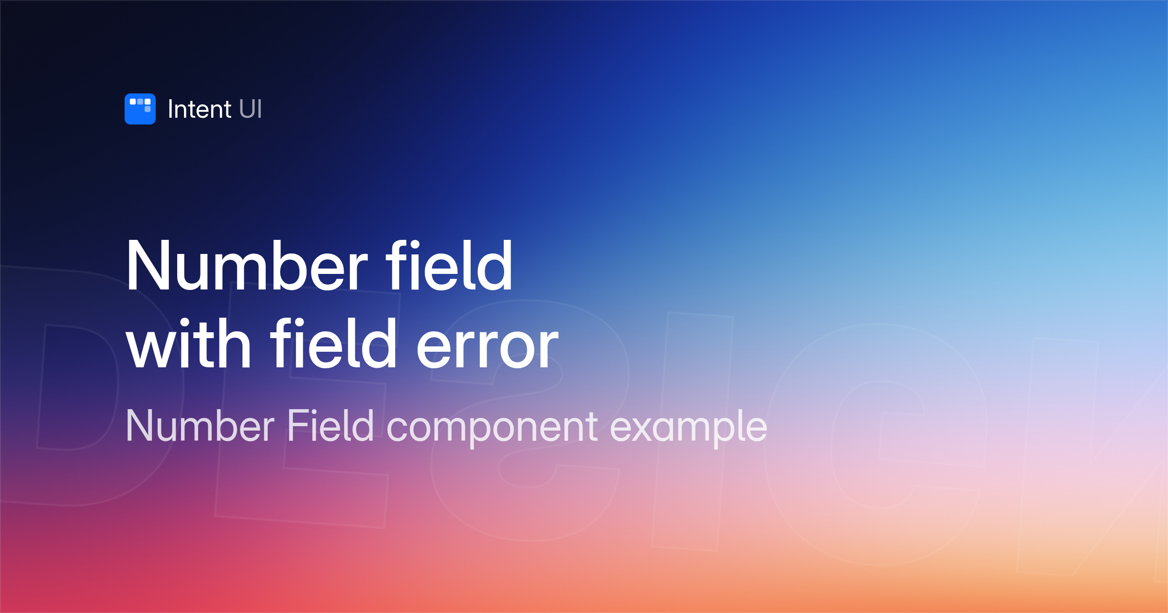 Patterns: Number field with field error / Intent UI Design