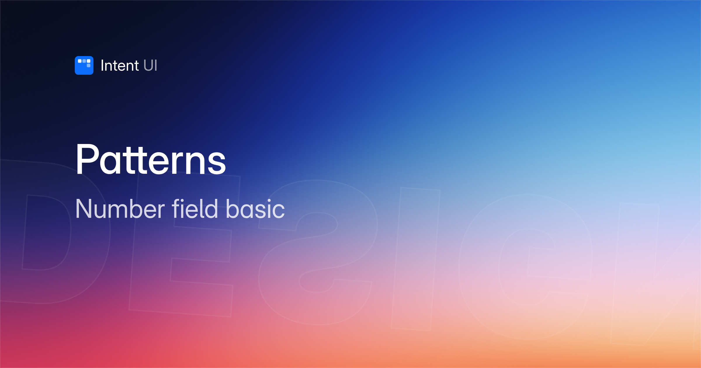 Patterns: Number field basic / Intent UI
