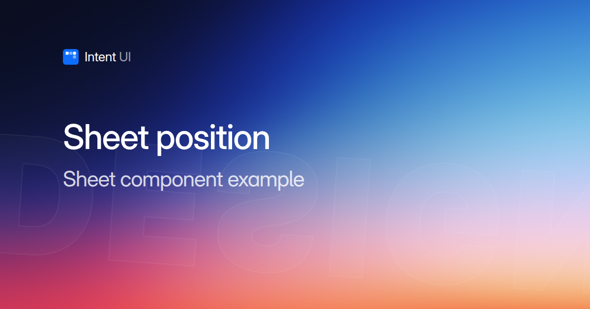 Patterns: Sheet position / Intent UI Design