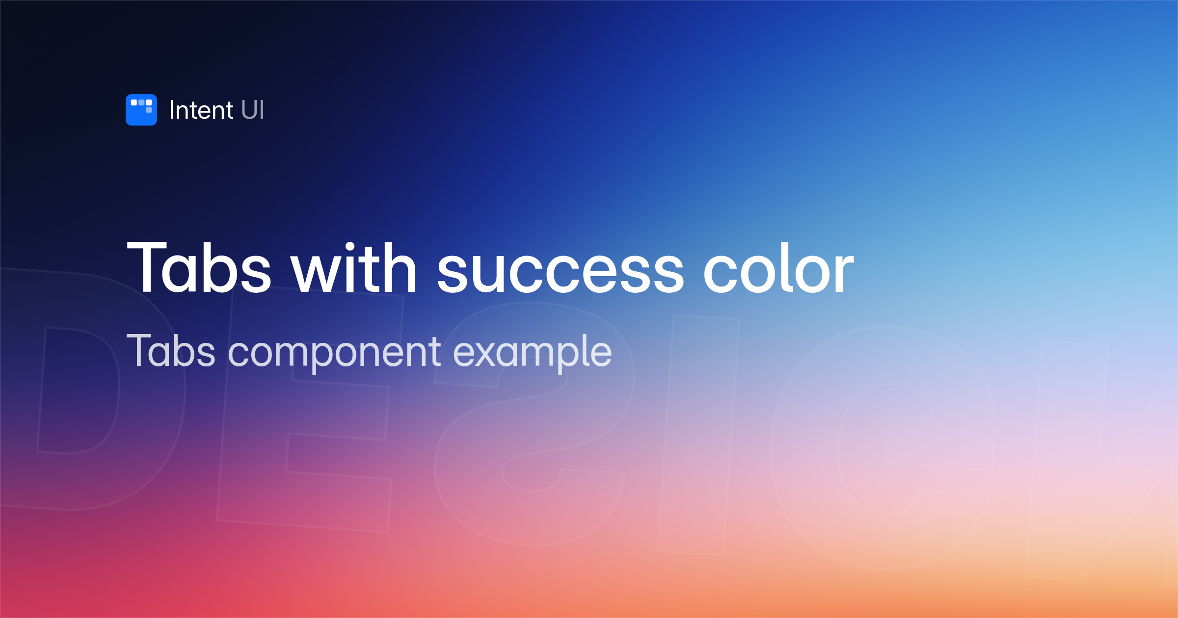 Patterns: Tabs with success color / Intent UI Design