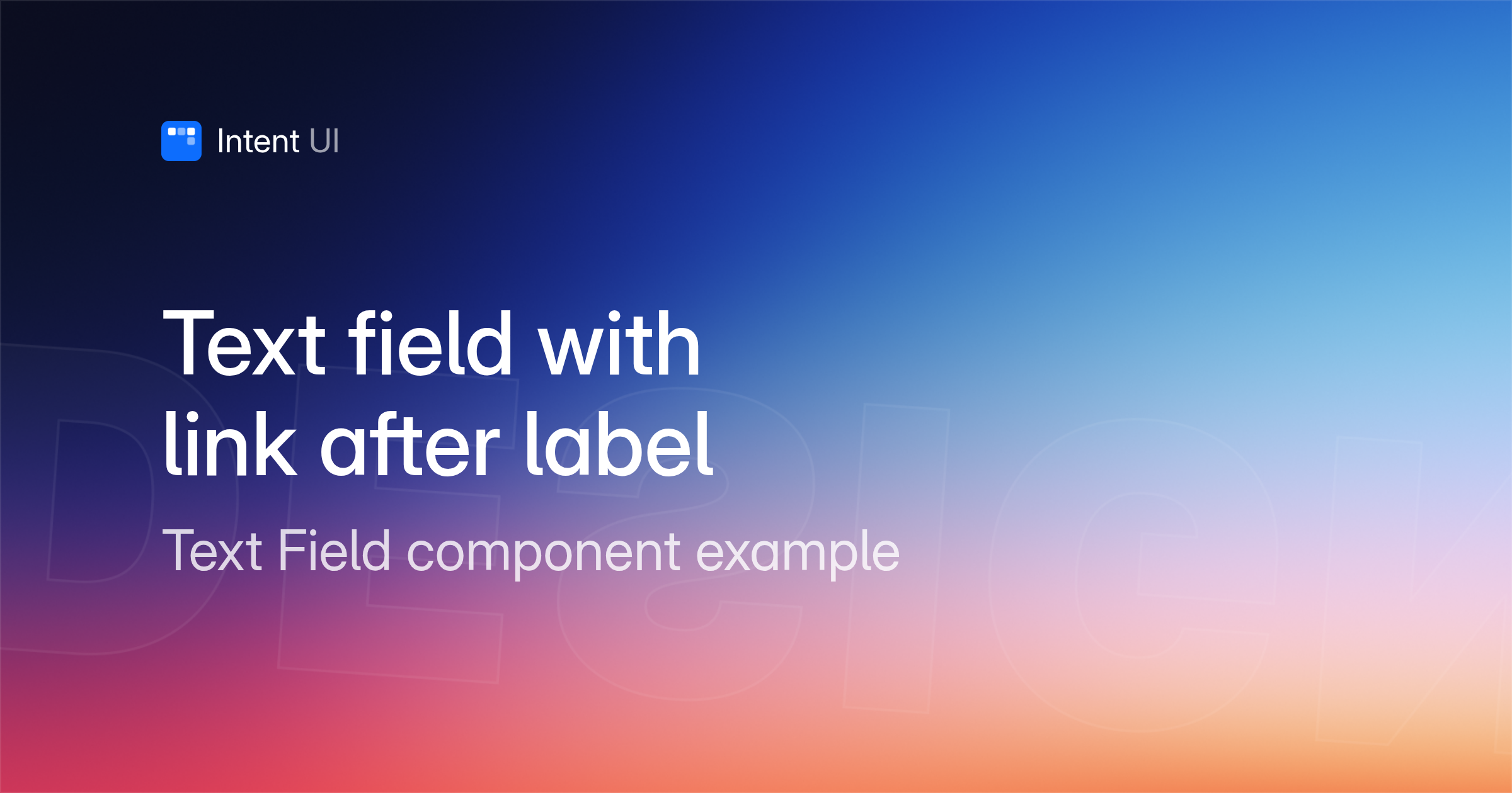 Patterns: Text field with link after label / Intent UI Design