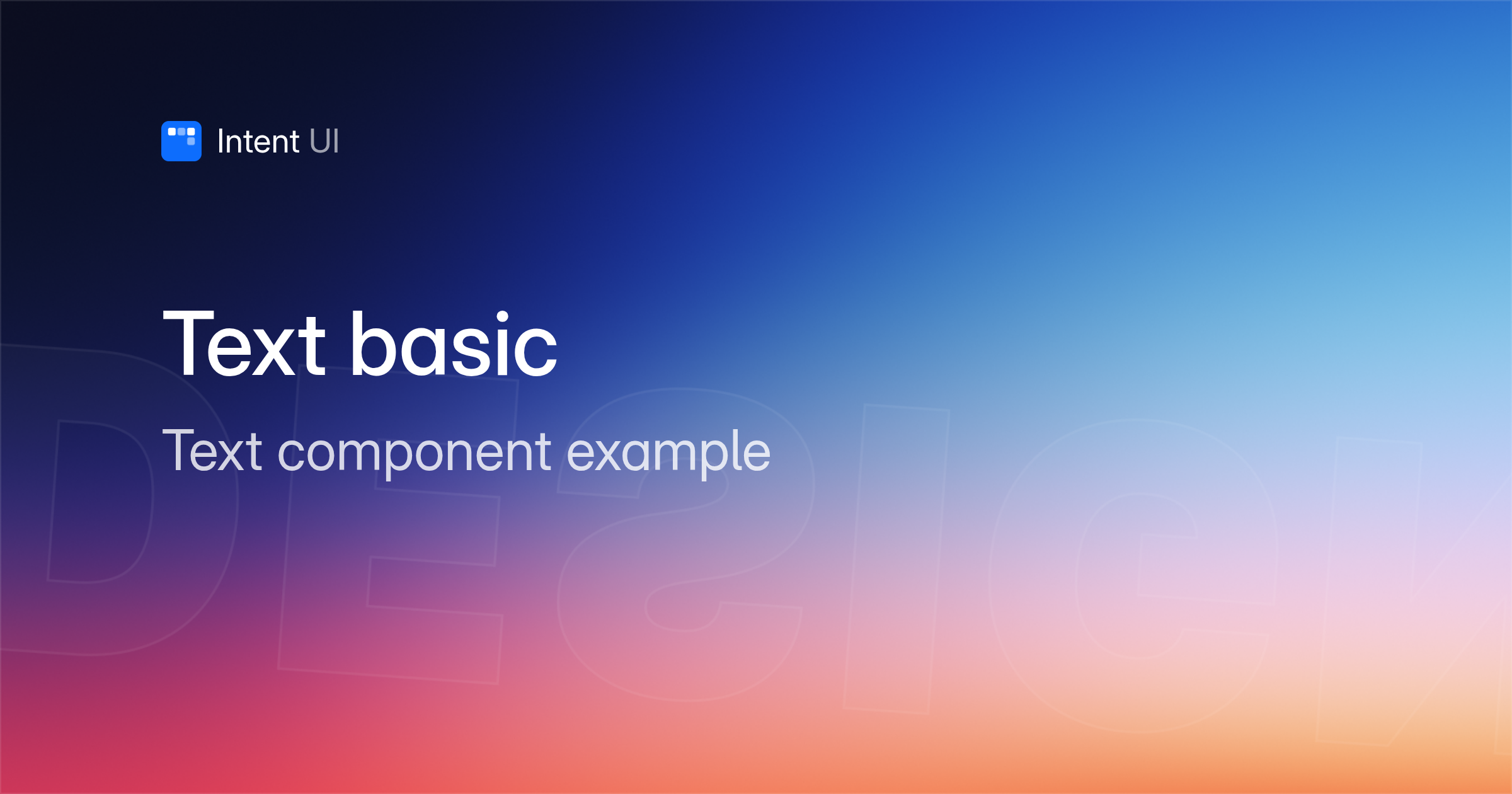 Patterns: Text basic / Intent UI Design